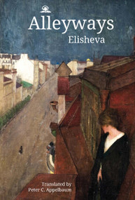 Alleyways by Elisheva, 9798897835188