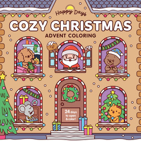 Cozy Christmas Advent Coloring Book (With a sealed section to open and enjoy each day of advent!) by Elena Aiello, 9780655246787
