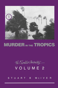 Murder in the Tropics by Stuart B McIver, 9781561644414