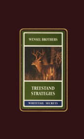 Treestand Strategies by Gene Wensel, 9781564161529