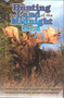 Hunting the Land of the Midnight Sun (A Collection of Hunting Adventures from the Alaska Professional Hunters Association) by APHA, 9781571572127