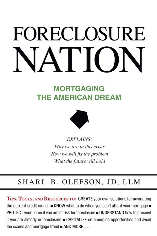 Foreclosure Nation by Shari B. Olefson, 9781591026631