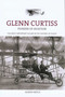 Glenn Curtiss (Pioneer Of Aviation) by Alden Hatch, 9781599211459