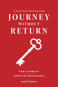 Journey Without Return (A Palestinian American Story) by Tom Lindley, Ramadan, 9781623715274