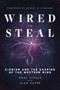 Wired to Steal (Zionism and the Shaping of the Western Mind) by Yoav Litvin, Ilan Pappé, Robert Sapolsky, 9781623715359