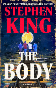 The Body by Stephen King, 9781668264164