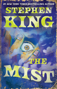 The Mist by Stephen King, 9781668264195