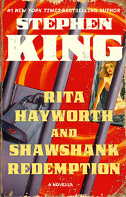 Rita Hayworth and Shawshank Redemption by Stephen King, 9781668264263