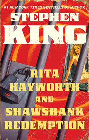 Rita Hayworth and Shawshank Redemption by Stephen King, 9781668264263