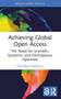 Achieving Global Open Access (The Need for Scientific, Epistemic and Participatory Openness) by Stephen Pinfield, 9781032679266