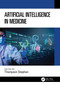 Artificial Intelligence in Medicine by Thompson Stephan, 9781032438351