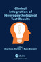 Clinical Integration of Neuropsychological Test Results by Charles J. Golden, Ryan Bennett, 9781032314105