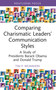 Comparing Charismatic Leaders' Communication Styles (A Study of Presidents Barack Obama and Donald Trump) by Tim P. McMahon, 9781032613062