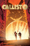 Callisto by Steve  Niles, Andrea Mutti, Lee Loughridge, 9781964226255