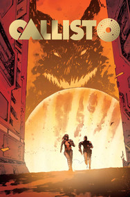 Callisto by Steve  Niles, Andrea Mutti, Lee Loughridge, 9781964226255