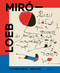 Miró - Loeb. Correspondance 1926-1936 (Bilingual Edition) by Albert Loeb, Pierre Loeb, 9782376661146