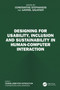 Designing for Usability, Inclusion and Sustainability in Human-Computer Interaction by Constantine Stephanidis, Gavriel Salvendy, 9781032800431
