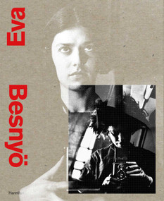 Eva Besnyo by Willemijn der Zwaan, Iris Sikking, Nienke Coers, 9789493416895