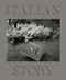 Italian Story by Andrea Modica, 9791280978332