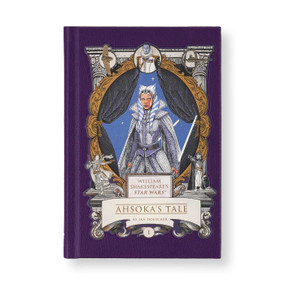 William Shakespeare's Star Wars: Ahsoka's Tale by Ian  Doescher, 9798337402833