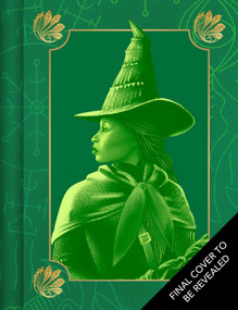 Wicked: Elphaba (A Tiny Book of Thrillifying Moments from the Films) by Insight Editions, 9798337405872