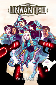 The Unwanted: Volume 1 (Foes & Friends) by James Mascia, Miguel Hernandez, 9798902715153