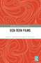 Eco-Teen Films by Robin L. Murray, Joseph K. Heumann, 9781032775753