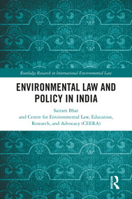 Environmental Law and Policy in India by Sairam Bhat, 9781032703886