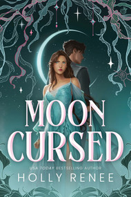 Mooncursed (Standard Edition) by Holly Renee, 9781464275319