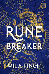 Runebreaker by Mila Finch, 9781628864540