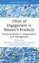 Ethics of Engagement in Research Practices (Response-ability in Organization and Management) by Michela Cozza, Anna Carreri, Barbara Poggio, 9781032589916
