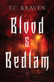 Blood & Bedlam (A NOLA After Dark Novel) by T.C. Kraven, 9798895150733