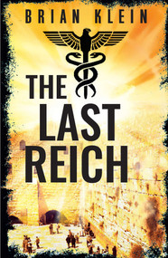 The Last Reich by Brian Klein, 9798895151822