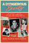 A Dangerous Beauty (The Kennedys, the Mob, the FBI, and Judith Exner-the Woman Who Linked Them All) by Mark Allen, Tricia Aurand, Patt Morrison, 9798895653029