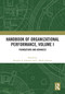 Handbook of Organizational Performance, Volume I (Foundations and Advances) by Douglas Johnson, C Merle Johnson, 9781032708263