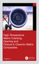 High-Temperature Matrix Cracking, Opening and Closure in Ceramic-Matrix Composites by Longbiao Li, 9781032638577