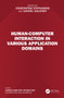Human-Computer Interaction in Various Application Domains by Constantine Stephanidis, Gavriel Salvendy, 9781032791395