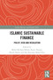 Islamic Sustainable Finance (Policy, Risk and Regulation) by Mohd Ma'Sum Billah, Rusni Hassan, Razali Haron, Nor Razinah Mohd Zain, 9781032497853