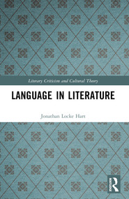 Language in Literature by Jonathan Locke Hart, 9781032729312