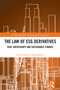 The Law of ESG Derivatives (Risk, Uncertainty and Sustainable Finance) by Ligia Catherine Arias Barrera, 9781032429960