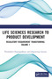 Life Sciences Research to Product Development (Regulatory Requirement Transforming, Volume 1) by Pronobesh Chattopadhyay, Danswrang Goyary, 9781032504308