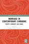 Marriage in Contemporary Zimbabwe (Identity, Community, and Change) by Manase Kudzai Chiweshe, 9781032893488