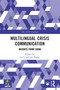Multilingual Crisis Communication (Insights from China) by Jia Li, Jie Zhang, 9781032576954