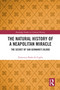 The Natural History of a Neapolitan Miracle (The Secret of San Gennaro's Blood) by Francesco de Ceglia, 9781032442617