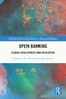 Open Banking (Global Development and Regulation) by Francesco De Pascalis, Alan Brener, 9781032363196