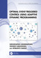 Optimal Event-Triggered Control Using Adaptive Dynamic Programming by Sarangapani Jagannathan, Vignesh Narayanan, Avimanyu Sahoo, 9781032791500