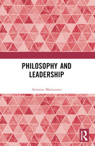 Philosophy and Leadership by Antonio Marturano, 9781032858197