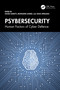 Psybersecurity (Human Factors of Cyber Defence) by Oliver Guidetti, Mohiuddin Ahmed, Craig Speelman, 9781032664842