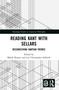 Reading Kant with Sellars (Reconceiving Kantian Themes) by Mahdi Ranaee, Luz Christopher Seiberth, 9781032373980