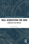 Skill Acquisition for Judo (Principles into Practice) by Darren Warner, 9780367508012